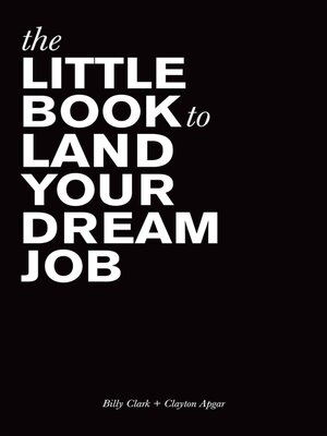 cover image of The Little Book to Land Your Dream Job